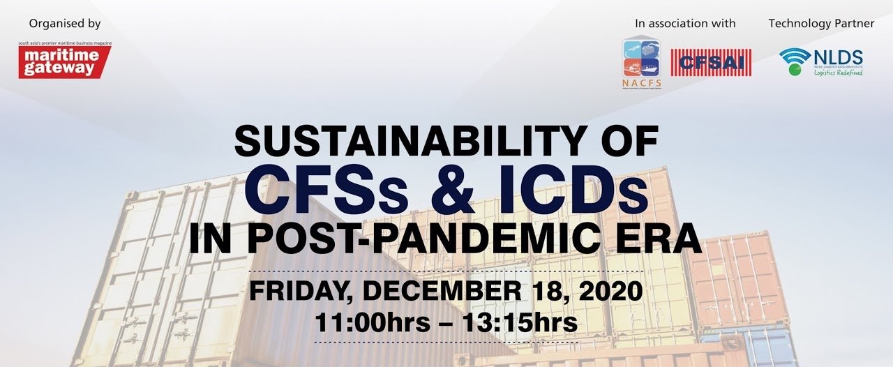 Sustainability of CFSs & ICDs in post-pandemic era