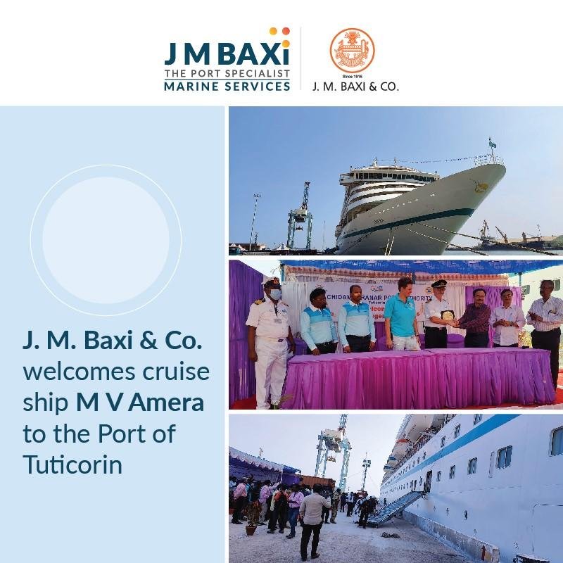 JM Baxi & Co welcomes cruise ship MV Amera to the port of Tuticorin