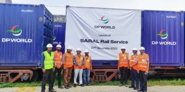 DP World launches ‘SARAL’ a first-of-its-kind dedicated rail freight service connecting Hazira to Delhi and NCR