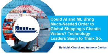Webinar: Could AI and ML bring much needed order to global shipping’s chaotic waters?