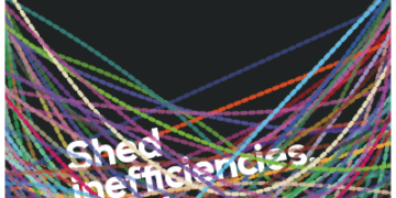 Shed inefficiencies, grow competitive
